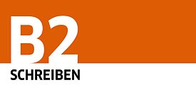 Goethe-Zertifikat B2 В ДИГИТАЛЕН ФОРМАТ: Упътване за писане