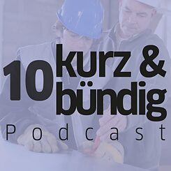 kurz & bündig Podcast episode 10