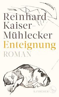 Kaiser-Mühlecker, Reinhard: Enteignung