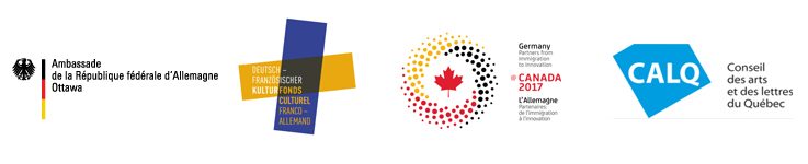  « L’Allemagne@Canada 2017 – Partenaires : de l’immigration à l’innovation », Ambassade d’Allemagne, Fonds culturel franco-allemand, Conseil des arts et des lettres du Québec.