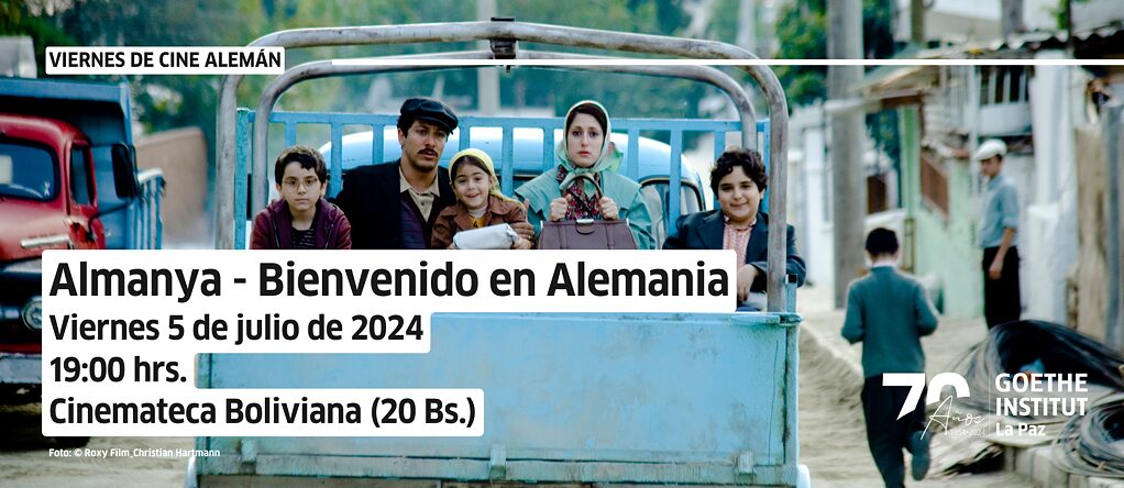 Kino Almanya Willkommen In Deutschland Goethe Institut Bolivien