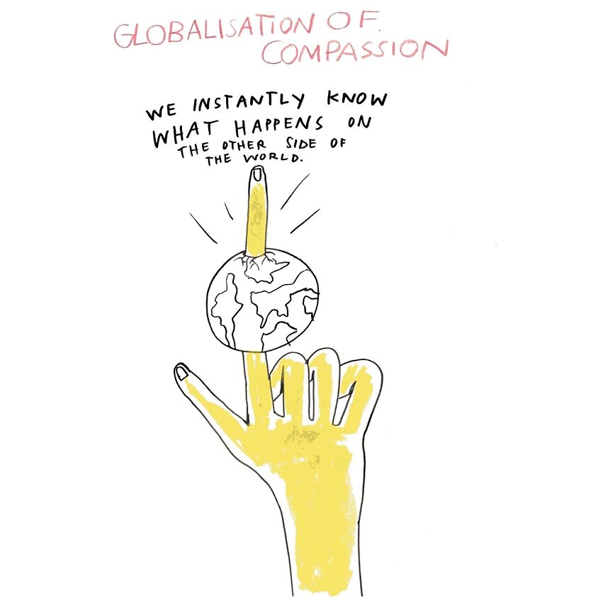 Globalisierung des Mitgefühls – Wir wissen sofort, was auf der anderen Seite des Planeten los ist.