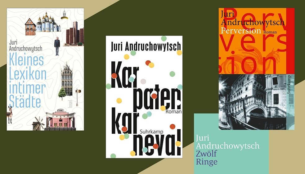 Книги Юрія Андруховича в німецькому перекладі
