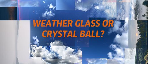 WEATHER GLASS OR CRYSTAL BALL