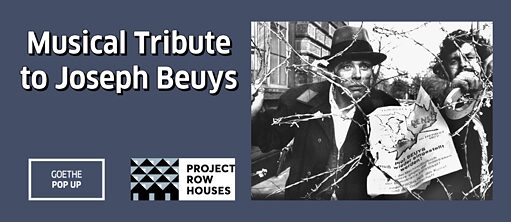 A Musical Tribute to Joseph Beuys 