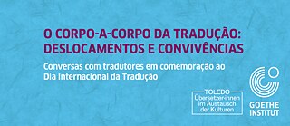 O corpo-a-corpo da tradução: deslocamentos e convivências