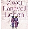 Zwei Handvoll Leben © © Droemer Knaur Zwei Handvoll Leben