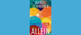 Daniel Schreiber: Allein