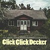 Vinyl-Cover ©   Click Click Decker – Am Arsch der kleinen Aufmerksamkeiten