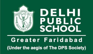 Delhi Public School Greater Faridabad © © Delhi Public School Greater Faridabad Delhi Public School Greater Faridabad