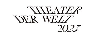 Theater der Welt 2023