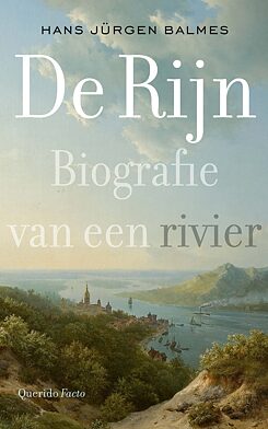 Boekomslag: De Rijn - Biografie van een rivier van Hans Jürgen Balmes
