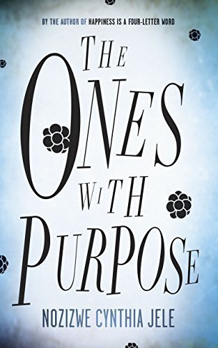 Cover: The ones with purpose  © @ Kwela the ones with purpose