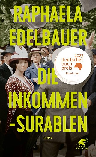 Book cover: Edelbauer: Die Inkommensurablen © © Klett-Cotta Book cover: Edelbauer: Die Inkommensurablen