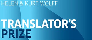 Helen & Kurt Wolff Translator's Prize