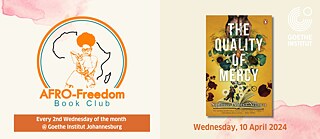 Afro-Freedom Book Club April book selection: The Quality of Mercy by Siphiwe Gloria Ndlovu