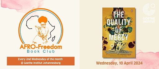 Afro-Freedom Book Club April book selection: The Quality of Mercy by Siphiwe Gloria Ndlovu