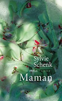 Schenk, Sylvie: Maman 