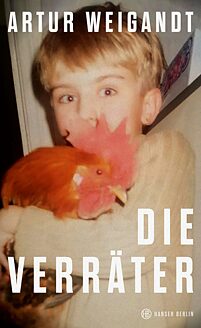 Artur Weigandt: Die Verräter