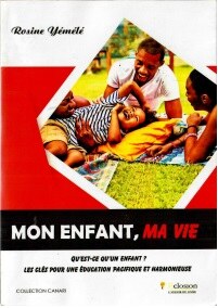 mon-enfant-ma-vie-de-rosine © ©Goethe-Institut Kamerun mon-enfant-ma-vie-de-rosine
