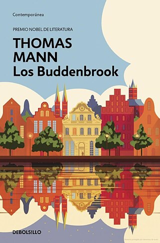 Los Buddenbrook. Thomas Mann. Traducción Isabel García Adánez (Penguin) © © Penguin Random House Los Buddenbrook. Thomas Mann. Traducción Isabel García Adánez (Penguin)