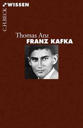 Thomas Anz; Frank Kafka