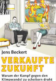 Buchcover: Jens Becker "Verkaufte Zukunft. Warum der Kampf gegen den Klimawandel zu scheitern droht"