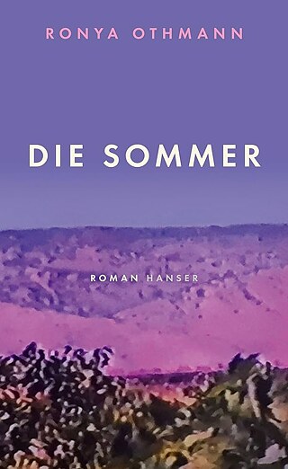Cover - Die Sommer de Ronya Othmann (Hanser)