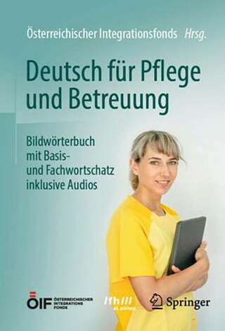 Deutsch für Pflege und Betreuung