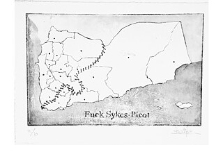 „Fuck Sykes-Picot“ Artist: Najla Alshami