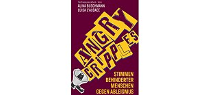 Book cover Alina Buschmann, Luisa L‘Audace: "Angry Cripples"