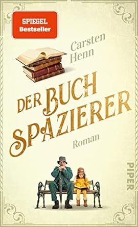 “Der Buchspazierer” de Carsten Henn