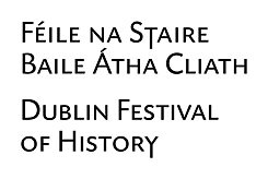 Dublin Festival of History