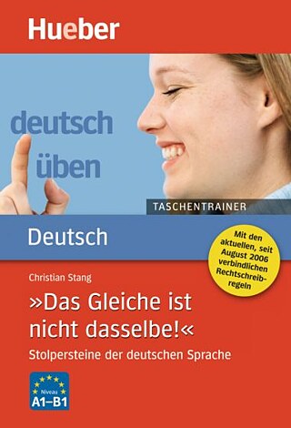 Das Gleiche ist nicht dasselbe!