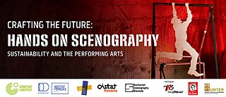 Crafting the Future - Hands on Scenography: Sustainability and the Performing Arts