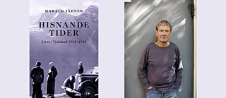 Buchcover ”Hisnande tider” (Höhenrausch) und ein Foto von Harald Jähner