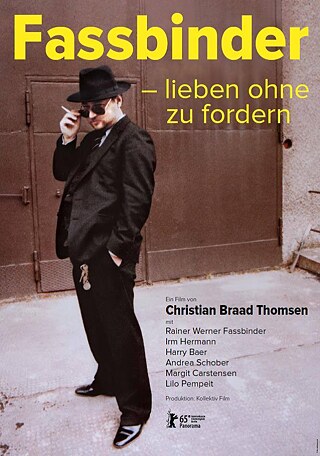 Plakat zum Film "Fassbinder – Lieben ohne zu fordern"