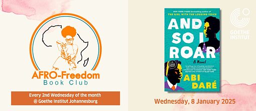 Afro-Freedom Book Club January 2024 book selection is: And So I Roar by Abi Dare