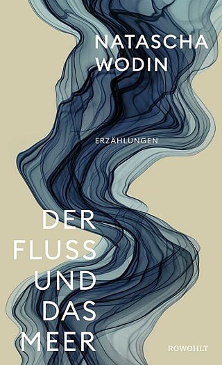 Wodin: Der Fluss und das Meer