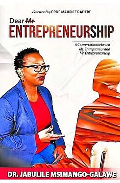 Dear Mr. Entrepreneurship by Jabulile Msimango