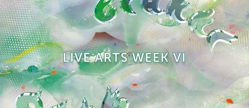 Live Arts Week 2017