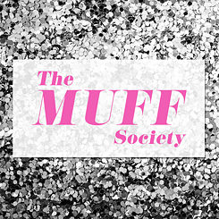 The Muff Society
