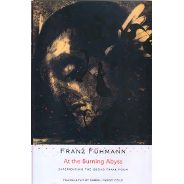 Franz Fühmann: At the Burning Abyss