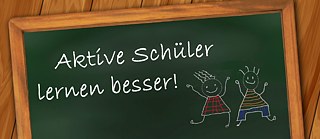 Aktive Schüler lernen besser!