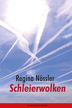 Regina Nössler: Schleierwolken 