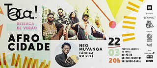 Afrocidade + Neo Muyanga TOCA! © © Juliana Rangel Afrocidade + Neo Muyanga TOCA!