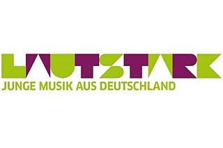 Lautstark – junge Musik aus Deutschland ©    Lautstark – junge Musik aus Deutschland
