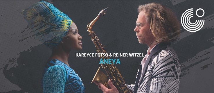 Album Kareyce Fotso & Reiner Witzel_Aneya_737