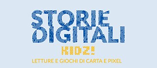 Storie digitali. Letture e giochi di carta e pixel