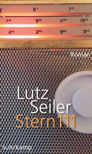 Buchcover_LUTZ SEILER_STERN 111 © Bild: Suhrkamp/Insel Buchcover_LUTZ SEILER_STERN 111